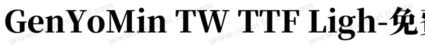 GenYoMin TW TTF Ligh字体转换